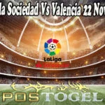 Prediksi Bola Sociedad Vs Valencia 22 November 2021