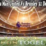 Predikis Bola Man United Vs Brunley 31 Desember 2021