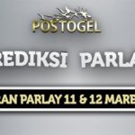 Prediksi Parlay Jitu 11 dan 12 Maret 2022