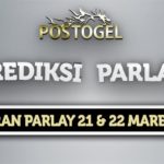 Prediksi Parlay Jitu 21 dan 22 Maret 2022