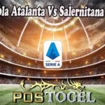 Prediksi Bola Atalanta Vs Salernitana 3 Mei 2022