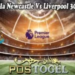 Prediksi Bola Newcastle Vs Liverpool 30 April 2022