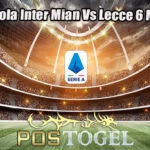 Prediksi Bola Inter Mian Vs Lecce 6 Maret 2023