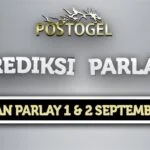 Prediksi Parlay Jitu 1 dan 2 September 2024