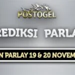 Prediksi Parlay Jitu 19 dan 20 November 2024
