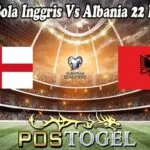 Prediksi Bola Inggris Vs Albania 22 Maret 2025