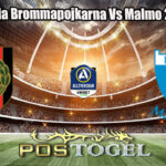 Prediksi Bola Brommapojkarna Vs Malmo 26 Juli 2025