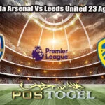 Prediksi Bola Arsenal Vs Leeds United 23 Agustus 2025