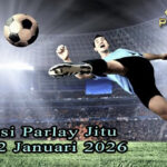 Prediksi Parlay Jitu 1 dan 2 Januari 2026