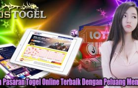 Tiga Pasaran Togel Online Terbaik Dengan Peluang Menang