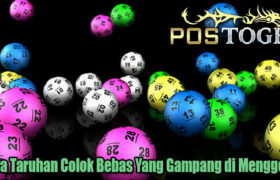 Cara Taruhan Colok Bebas Yang Gampang di Menggerti