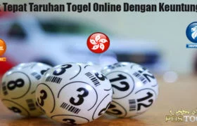 Trik Tepat Taruhan Togel Online Dengan Keuntungan