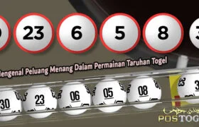 Mengenal Peluang Menang Dalam Permainan Taruhan Togel